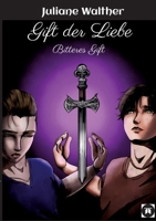Gift der Liebe: Bitteres Gift (German Edition) 3384617533 Book Cover