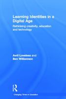 Power and Participation in a Digital Age: Creativity and Learning in Challenging Times 0415675715 Book Cover