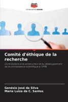 Comité d'éthique de la recherche (French Edition) 6208600251 Book Cover