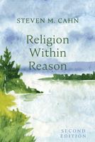 Religion Within Reason, Second Edition B0DYXXWD77 Book Cover