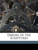 Errors of the Scriptures 1149915382 Book Cover