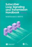 Subscriber Loop Signaling and Transmission Handbook 0780347463 Book Cover