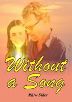 Without a Song 1326084461 Book Cover