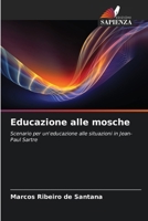 Educazione alle mosche (Italian Edition) 6209462960 Book Cover