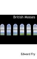 British Mosses 0469922176 Book Cover