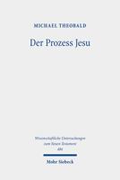 Der Prozess Jesu: Geschichte Und Theologie Der Passionserzahlungen 3161616103 Book Cover