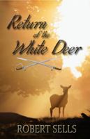 Return of the White Deer 1517359996 Book Cover