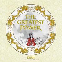 The Greatest Power 0689845030 Book Cover