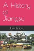 A History of Jiangsu B0GZGQTLTK Book Cover