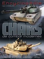 Encyclop�die Des Chars de Combat Modernes: Tome 1: United States-France-Japan-Germany 2352501768 Book Cover