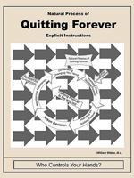 Natural Process of Quitting Forever 1434397769 Book Cover