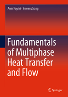 Fundamentals of Multiphase Heat Transfer and Flow 3030221393 Book Cover