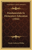 Fundamentals in Elementary Education 1021964492 Book Cover