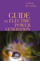 Guide to Electric Power Generation, Third Edition 8770045828 Book Cover