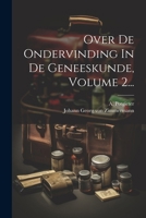 Over De Ondervinding In De Geneeskunde, Volume 2... 102263951X Book Cover