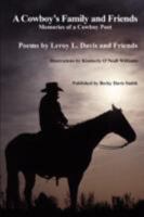 A Cowboy's Family and Friends 1533617074 Book Cover