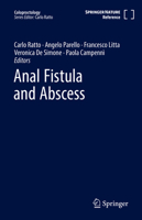 Anal Fistula and Abscess 3030766691 Book Cover