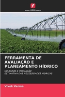 Ferramenta de Avaliação E Planeamento Hídrico (Portuguese Edition) 6630109600 Book Cover