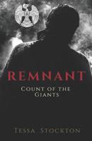 Remnant: Count of the Giants 1093349794 Book Cover