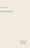 Keisarinna Elisabet (Finnish Edition) 3387414757 Book Cover
