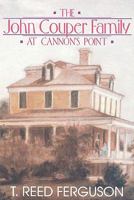 The John Couper Family at Cannon's Point 0865544549 Book Cover
