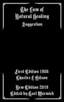 The Law of Natural Healing: Suggestion 1089694504 Book Cover