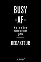 Kalender 2020 f�r Redakteure / Redakteur / Redakteurin: Wochenplaner / Tagebuch / Journal f�r das ganze Jahr: Platz f�r Notizen, Planung / Planungen / Planer, Erinnerungen und Spr�che 1708096434 Book Cover