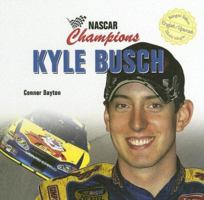 Kyle Busch (Nascar Champions) 1404238174 Book Cover