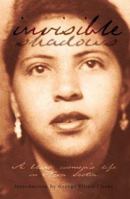 Invisible Shadows: A Black Woman's Life in Nova Scotia 1551093936 Book Cover