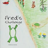 Fred's Challenge 1460294068 Book Cover