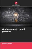 O alinhamento de 48 pessoas (Portuguese Edition) 6208047102 Book Cover