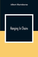 Hanging in Chains 9371346817 Book Cover