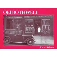 Old Bothwell 1872074979 Book Cover