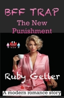 BFF Trap - The New Punishment: A modern romance story (BFF Trap - A modern romance story) 9363569462 Book Cover