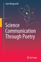Science Communication Through Poetry 3030968286 Book Cover
