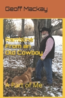 Ramblins' From an Old Cowboy: A Part of Me B0863V2FPB Book Cover