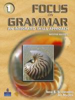 Focus on Grammar, Vol. 1: An Integrated Skills Approach, 2nd Edition 0131474804 Book Cover