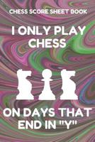 Chess Score Sheet Book: Scorebook of 100 Score Sheet Pages For Chess Games (90 Moves), 6 By 9 Inches, Funny Days Dark Swirl Cover 179742565X Book Cover