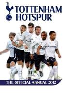 Official Tottenham Hotspur FC Annual 2012 1908221372 Book Cover