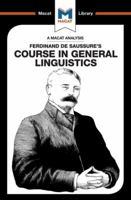 Course in General Linguistics (The Macat Library) 1912127377 Book Cover