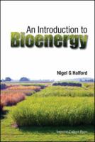 An Introduction to Bioenergy 1783266244 Book Cover