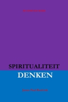 Spiritueel denken B0BT8NTVXL Book Cover