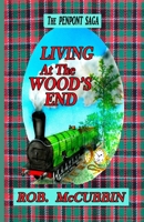 LIVING at the WOOD'S END (The PENPONT SAGA) B087R983MQ Book Cover
