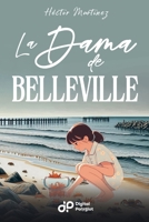 La Dama de Belleville (Spanish Short Stories) (Spanish Edition) B0GK8ZXZHW Book Cover