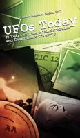 UFOs Today: 70 Years of Lies, Misinformation and Government Cover-Up 0993492843 Book Cover