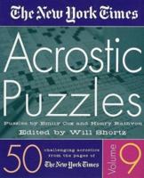 The New York Times Acrostic Puzzles : 50 Challenging Acrostics From The Pages Of The New York Times 031230949X Book Cover
