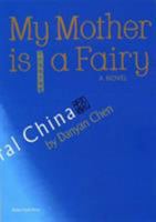 My Mother is a Fairy 1602202028 Book Cover