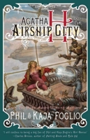 Agatha H. and the Airship City 1597802123 Book Cover