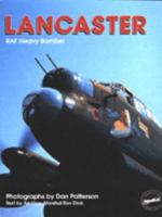 Lancaster: Raf Heavy Bomber 1574270524 Book Cover