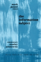The Information Subject (Critical Voices in Art, Theory & Culture) 9057012421 Book Cover